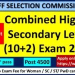 Combined Higher Secondary (10+2) Level Examination-2022